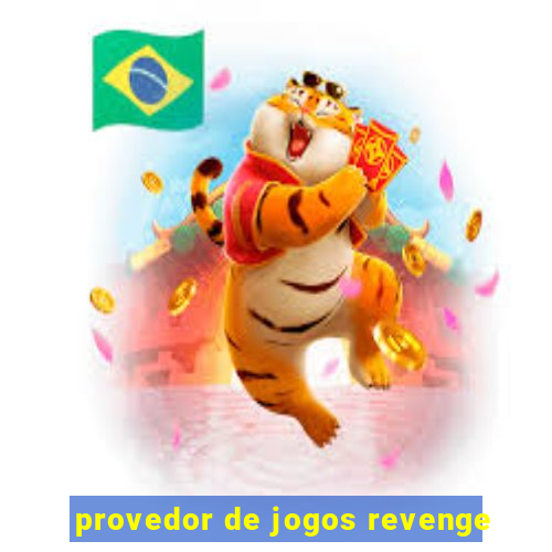 provedor de jogos revenge